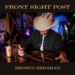FEATURED ARTISTS 180 BRONCO REDAHAN 1