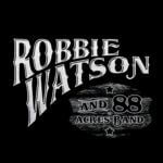 FEATURED ARTISTS 896 ROBBIE WATSON 88 ACRE BAND