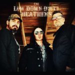 FEATURED ARTISTS 685 THE LOW DOWN DIRTY HEATHENS